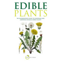 Edible Plants (B&w Version): An Inspirational Guide to Choosing and Growing Unusual Edible Plants