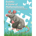 Sudoku A Game of Mathematicians 400 Puzzles Normal and Hard Difficulty