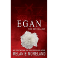 The Specialist - Egan: A protector romance