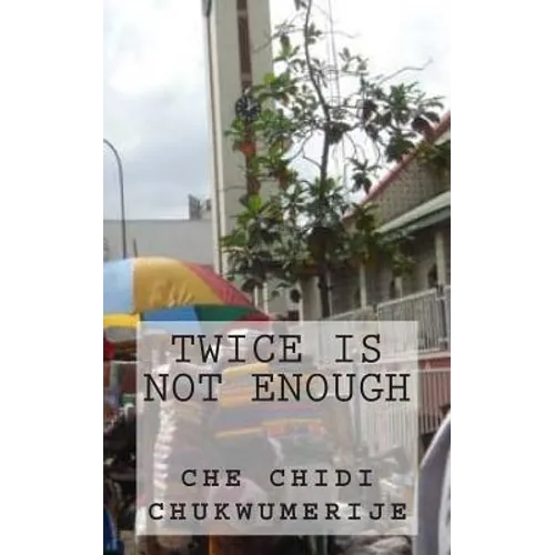 Twice Is Not Enough