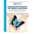 Compassion Fatigue in the Funeral Profession