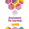 The Teaching Assistant's Pocket Guide to Assessment for Learning
