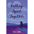 Falling Apart Together
