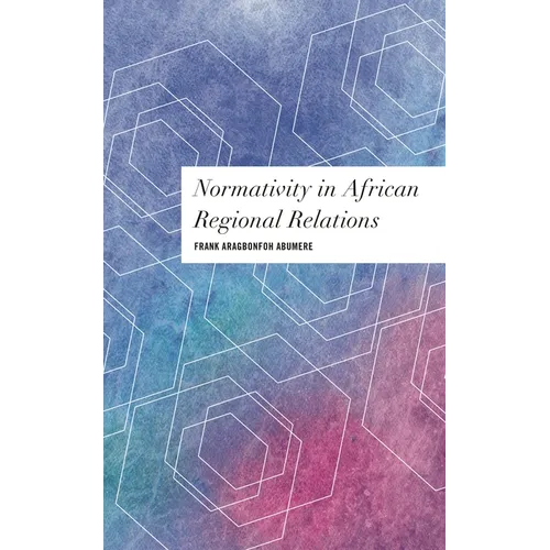 Normativity in African Regional Relations
