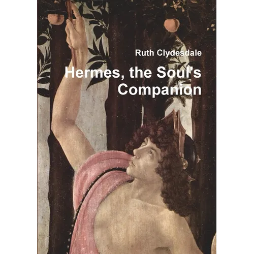 Hermes, the Soul's Companion