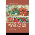 Agriculture in the Digital Age: Entrepreneurship in Farming