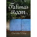 Fatima's Room: A Novel Set in Khartoum, Sudan