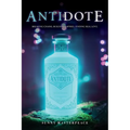 The Antidote: Breaking Chains, Building Empires, Finding Real Love.