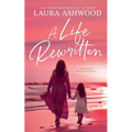 A Life Rewritten
