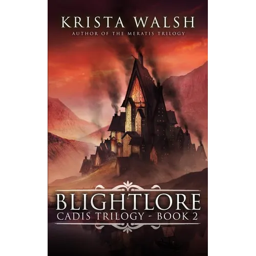 Blightlore