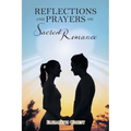 Reflections and Prayers on Sacred Romance