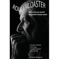 Rollercoaster: How a man can survive his partner's breast cancer
