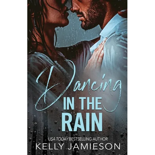 Dancing in the Rain
