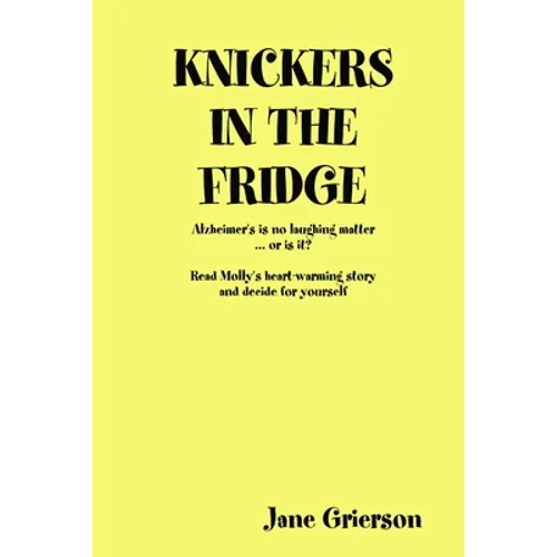 Knickers in the Fridge