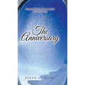 The Anniversary: Forty years later the secret is revealed, will it heal or hurt
