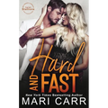 Hard and Fast