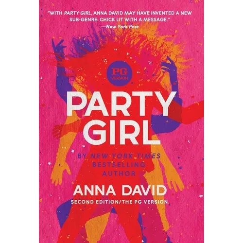 Party Girl: SECOND EDITION: The PG Version