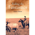 Riding the Fantastics