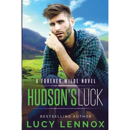 Hudson's Luck: A Forever Wilde Novel