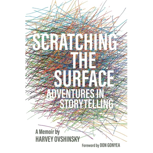 Scratching the Surface: Adventures in Storytelling