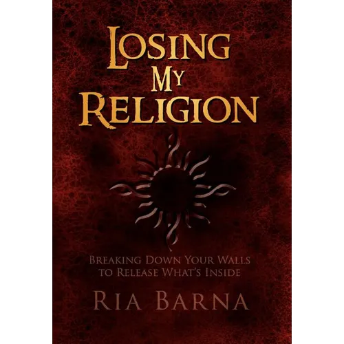 Losing My Religion - Hardcover