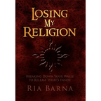 Losing My Religion - Hardcover