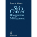 Skin Cancer: Recognition and Management