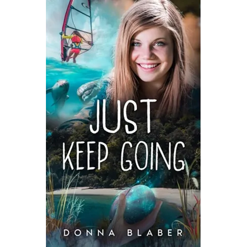 Just Keep Going