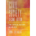 Civil Society: The Critical History of an Idea