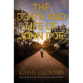 The Death and Life of John Doe