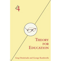 Theory for Education: Adapted from Theory for Religious Studies, by William E. Deal and Timothy K. Beal