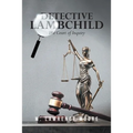 Detective Lambchild: The Court of Inquiry