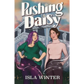 Pushing Daisy