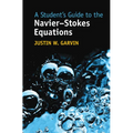 A Student's Guide to the Navier-Stokes Equations