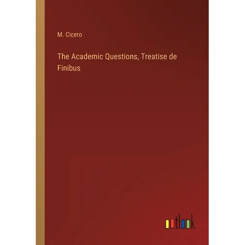 The Academic Questions, Treatise de Finibus