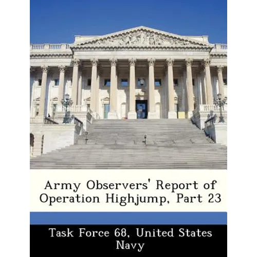 Army Observers' Report of Operation Highjump, Part 23