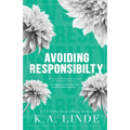 Avoiding Responsibility (Special Edition)