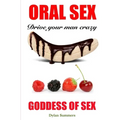 ORAL SEX Drive your man crazy: Goddess of Sex