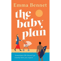 The Baby Plan: An uplifting feel-good romantic comedy about learning to love and laugh when everything falls apart