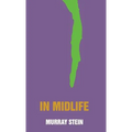 In Midlife: A Jungian Perspective