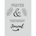 Prayer And Testimony Journal