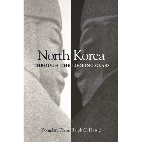 North Korea Through the Looking Glass