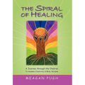 THE SPIRAL oF HEALING