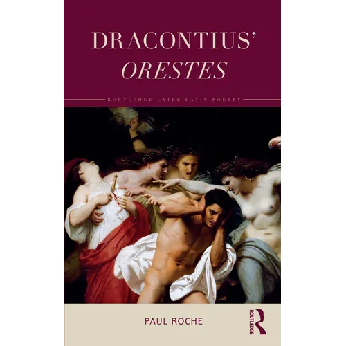 Dracontius' Orestes