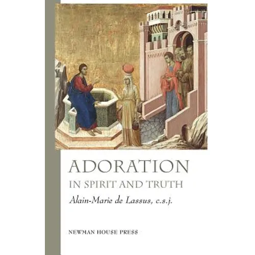 Adoration in Spirit and Truth