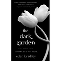 The Dark Garden