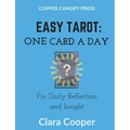 Easy Tarot: One Card a Day for Reflection and Insight