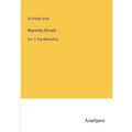 Waverley Novels: Vol. 2- Guy Mannering