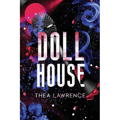 Dollhouse: A Rockstar Romance