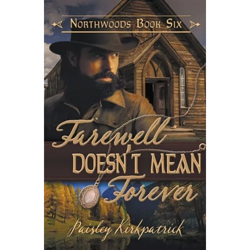 Farewell Doesn't Mean Forever